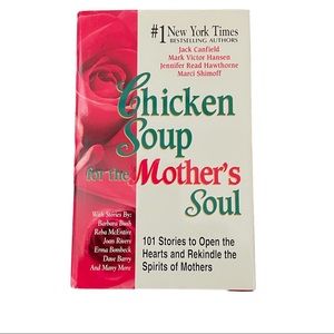 Chicken Soup For the Mother’s Soul Book
